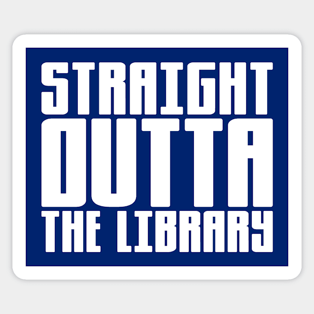 Straight Outta The Library Sticker by colorsplash